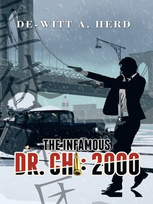 cover image of The Infamous Dr. Chi